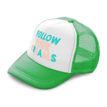 Kids Trucker Hats Follow Your Dreams A Boys Hats & Girls Hats Cotton