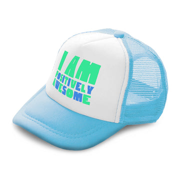 Kids Trucker Hats You Are Positively Awesome Boys Hats & Girls Hats Cotton