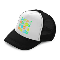 Kids Trucker Hats Today Is A Good Day to Have A Good Day Boys Hats & Girls Hats - Cute Rascals