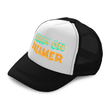 Kids Trucker Hats Dream on Dreamer Boys Hats & Girls Hats Baseball Cap Cotton