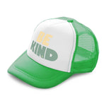 Kids Trucker Hats Be Kind A Boys Hats & Girls Hats Baseball Cap Cotton - Cute Rascals