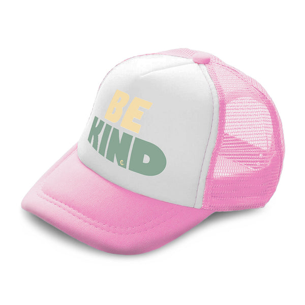 Kids Trucker Hats Be Kind A Boys Hats & Girls Hats Baseball Cap Cotton - Cute Rascals