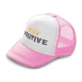 Kids Trucker Hats Stay Positive A Boys Hats & Girls Hats Baseball Cap Cotton