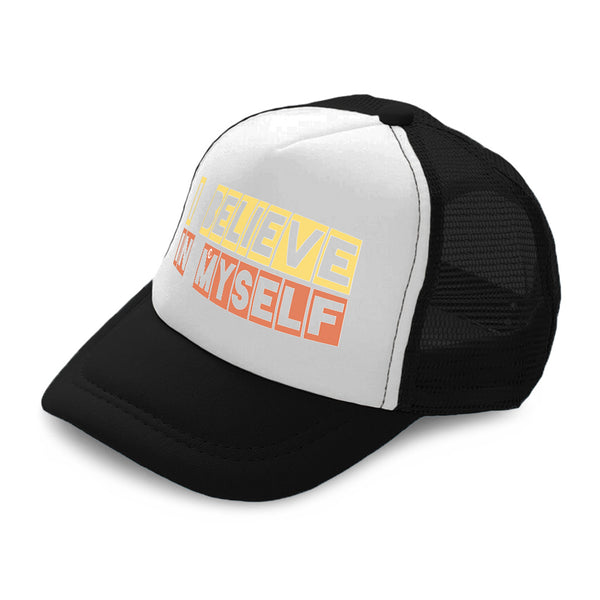 Kids Trucker Hats I Believe in Myself B Boys Hats & Girls Hats Cotton - Cute Rascals