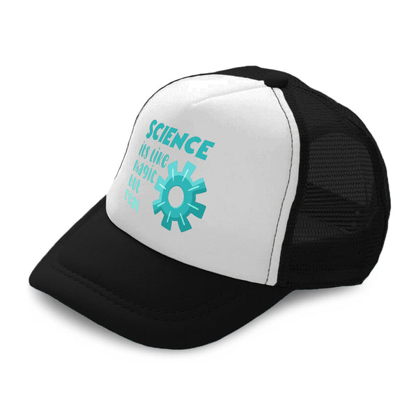 Kids Trucker Hats Science Its like Magic but Real Boys Hats & Girls Hats Cotton - Cute Rascals