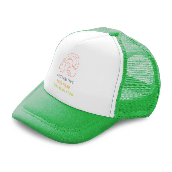 Kids Trucker Hats Stay Positive Work Hard Make It Happen Boys Hats & Girls Hats - Cute Rascals