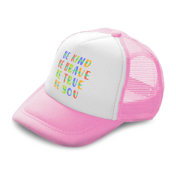 Kids Trucker Hats Be Kind Be Brave Be True Be You Boys Hats & Girls Hats Cotton - Cute Rascals