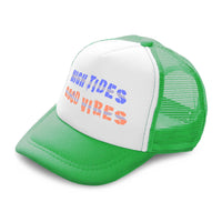 Kids Trucker Hats High Tides Good Vibes Boys Hats & Girls Hats Cotton - Cute Rascals