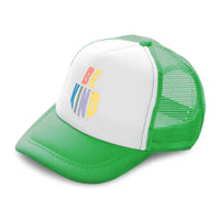 Kids Trucker Hats Be Kind E Boys Hats & Girls Hats Baseball Cap Cotton - Cute Rascals