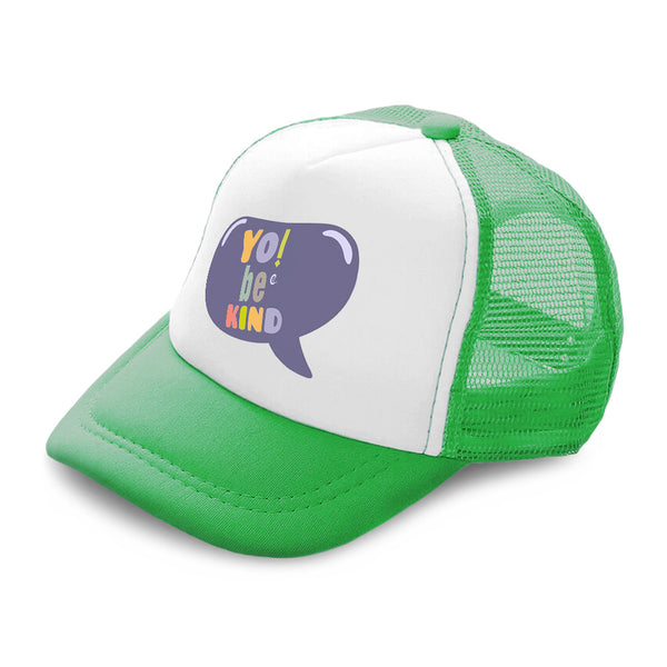 Kids Trucker Hats Yo Be Kind Boys Hats & Girls Hats Baseball Cap Cotton - Cute Rascals
