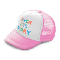 Kids Trucker Hats Tough like Mommy Boys Hats & Girls Hats Baseball Cap Cotton - Cute Rascals