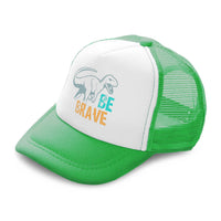 Kids Trucker Hats Be Brave Dinosaur Boys Hats & Girls Hats Baseball Cap Cotton - Cute Rascals