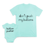 Mom and Baby Matching Outfits Do Not Push My Buttons Pusher Cotton