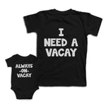 Mom and Baby Matching Outfits I Need A Vacay Always on Vacation Cotton