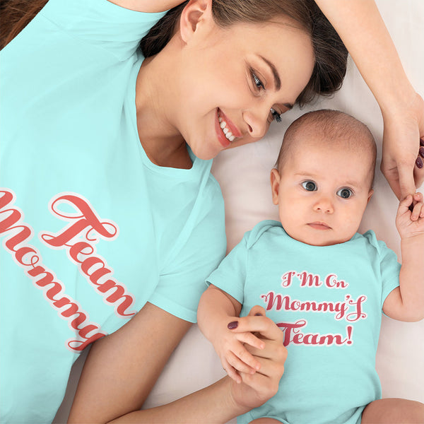 I Am on Mommy's Team