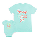 Mom and Baby Matching Outfits Because I Said So Heart Love Why Cotton