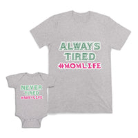 Mom and Baby Matching Outfits Always Tired Mom Life Never Tired Baby Life Cotton