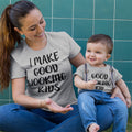 Mommy and Me Outfits I Make Good Looking Kids Cotton