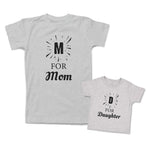 M for Mom D for Daughter