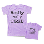 Mommy and Me Outfits Really Tired Not Even A Little Funny Cotton