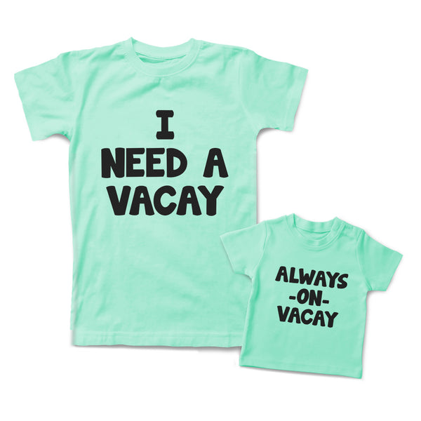 Mommy and Me Outfits I Need A Vacay Always on Vacation Cotton