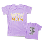 Mommy and Me Outfits There Is No Buddy like You Mom Wow Cotton