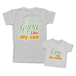 Mommy and Me Outfits Epic like My Mom My Son Cotton