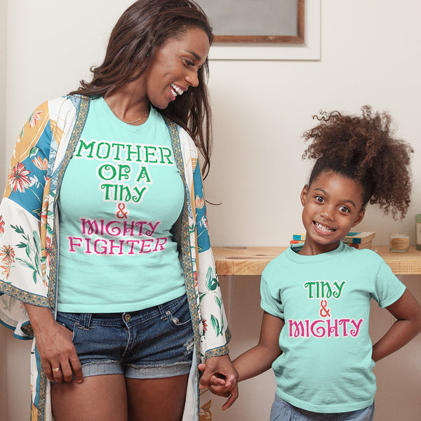 Mother of A Tiny and Mighty Fighter