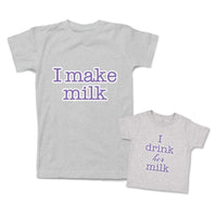 Mommy and Me Outfits I Make Milk I Drink Her Cotton