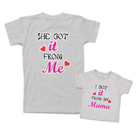 Mommy and Me Outfits She Got It from Me Heart I Got It from My Mama Heart Love
