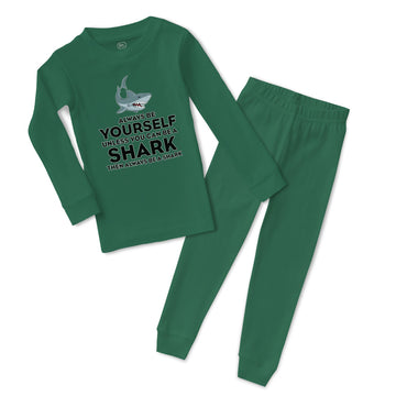 Baby & Toddler Pajamas Always Be Yourself Unless You Can Be A Shark Cotton