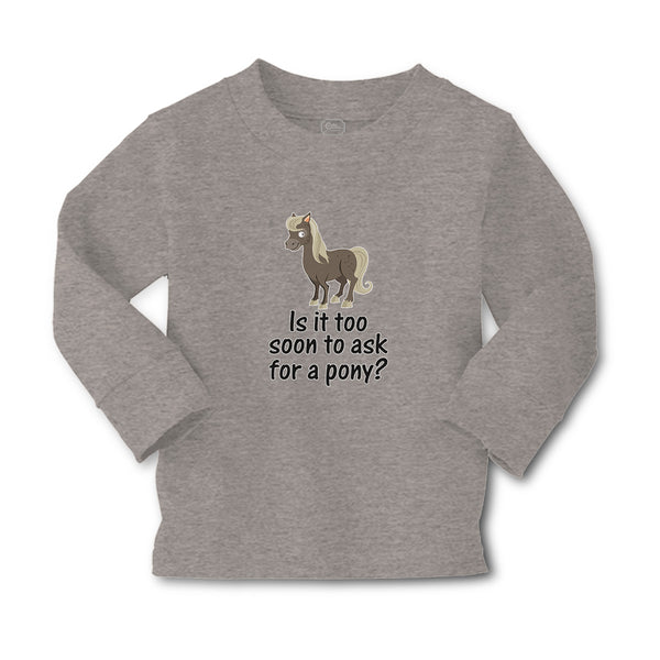 Baby Clothes Young Horse Is It Too Soon to Ask for A Pony Question Mark Sign - Cute Rascals