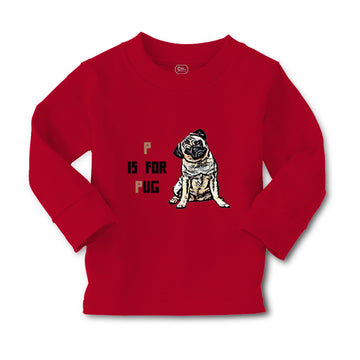 Baby Clothes Pug with P Is for Pug Dog Lover Pet Boy & Girl Clothes Cotton