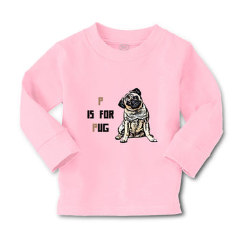 Baby Clothes Pug with P Is for Pug Dog Lover Pet Boy & Girl Clothes Cotton