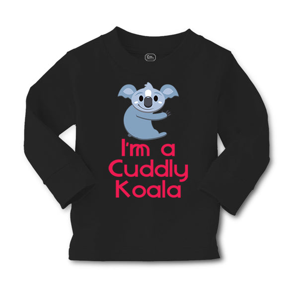 Baby Clothes I'M A Cuddly Koala Funny Humor Boy & Girl Clothes Cotton - Cute Rascals