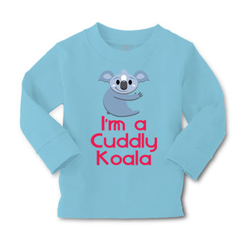 Baby Clothes I'M A Cuddly Koala Funny Humor Boy & Girl Clothes Cotton