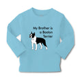 Baby Clothes My Brother Is A Boston Terrier Dog Lover Pet Style C Cotton