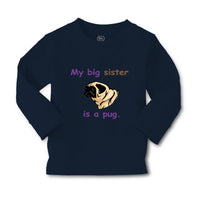 Baby Clothes My Big Sister Is Pug Dog Lover Pet Boy & Girl Clothes Cotton - Cute Rascals