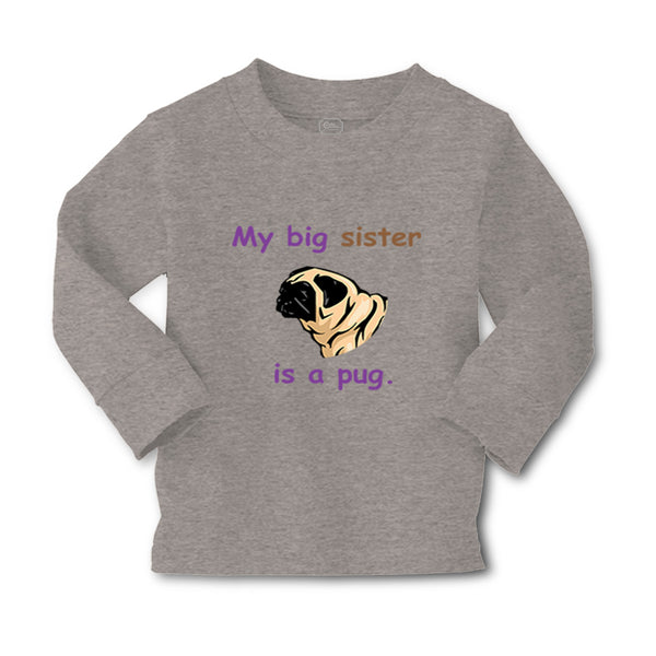 Baby Clothes My Big Sister Is Pug Dog Lover Pet Boy & Girl Clothes Cotton - Cute Rascals