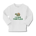 Baby Clothes I like Turtles Cute and Funny Smiling Boy & Girl Clothes Cotton