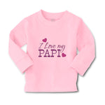 Baby Clothes I Love My Papi Boy & Girl Clothes Cotton - Cute Rascals