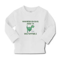Baby Clothes Mmmwwhahaha Now I'M Unstoppable Angry Dinosaur with Walking Stick - Cute Rascals