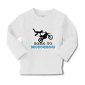 Baby Clothes Born to Motocross Sport Sports Motocross Boy & Girl Clothes Cotton