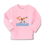 Baby Clothes Born to Snowboard Sport Boy & Girl Clothes Cotton - Cute Rascals