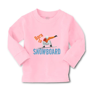 Baby Clothes Born to Snowboard Sport Boy & Girl Clothes Cotton