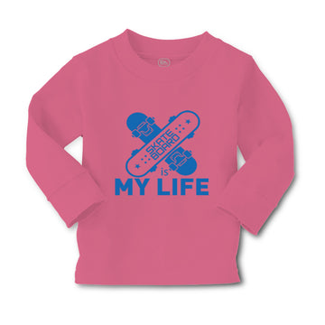 Baby Clothes Skateboard Is My Life Sport Boy & Girl Clothes Cotton