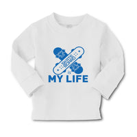 Baby Clothes Skateboard Is My Life Sport Boy & Girl Clothes Cotton - Cute Rascals