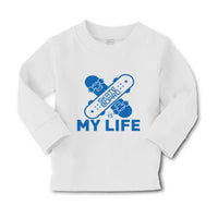 Baby Clothes Skateboard Is My Life Sport Boy & Girl Clothes Cotton - Cute Rascals