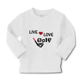 Baby Clothes Live Love Golf Sport Golf Golfing Boy & Girl Clothes Cotton