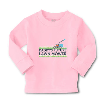 Baby Clothes Daddy's Future Lawn Mower Cutting Grass Boy & Girl Clothes Cotton